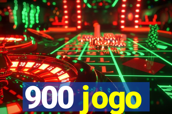 900 jogo